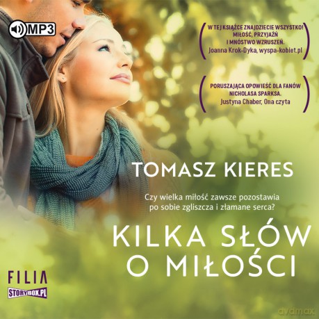 Kilka słów o miłości - Tomasz Kieres [AUDIOBOOK]