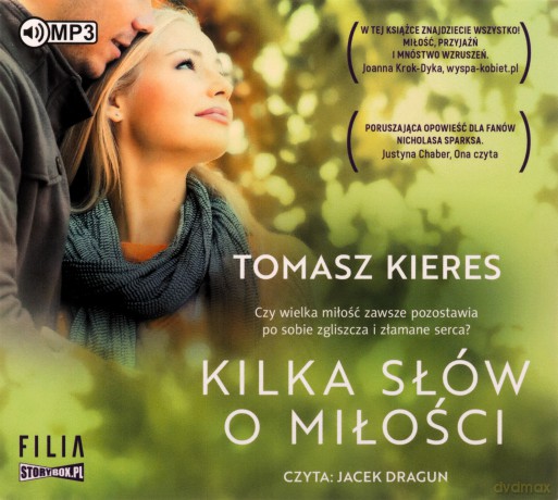 Kilka słów o miłości - Tomasz Kieres [AUDIOBOOK]