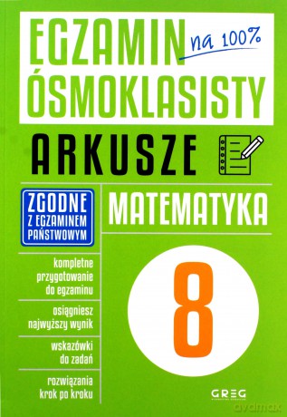 Matematyka. Egzamin ósmoklasisty. Arkusze - Roman Gancarczyk [KSIĄŻKA]