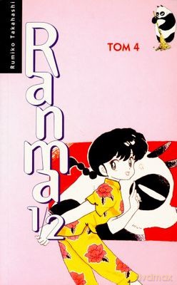 Ranma 1/2 Tom 4 - Rumiko Takahashi [KSIĄŻKA]