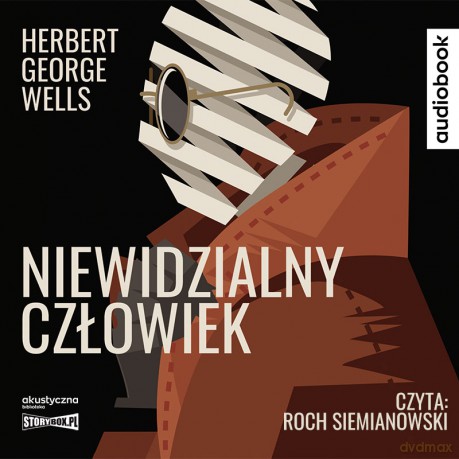 Niewidzialny człowiek - Herbert George Wells [AUDIOBOOK]