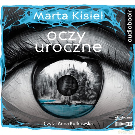 Oczy uroczne - Marta Kisiel [AUDIOBOOK]
