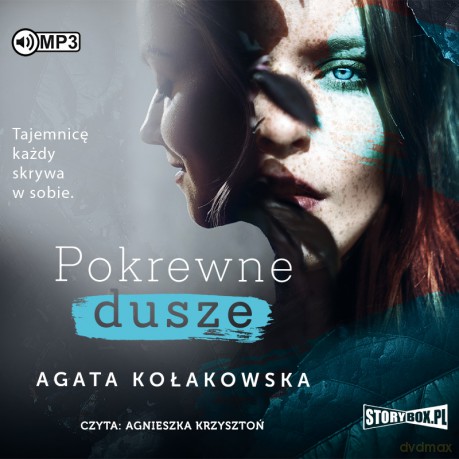 Pokrewne dusze - Agata Kołakowska [AUDIOBOOK]