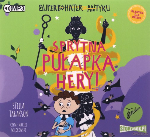 Sprytna pułapka Hery! Superbohater z antyku (Tom 2) - Stella Tarakson [AUDIOBOOK]