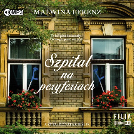 Szpital na peryferiach - Malwina Ferenz [AUDIOBOOK]