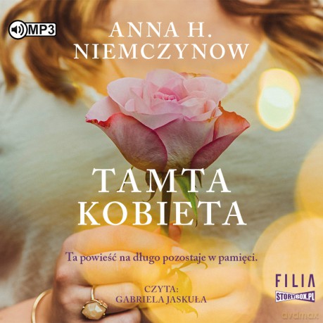 Tamta kobieta - Anna H. Niemczynow [AUDIOBOOK]