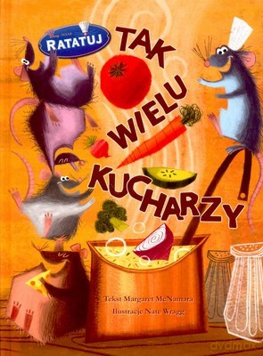 Ratatuj Tak Wielu Kucharzy (twarda) [KSIĄŻKA]