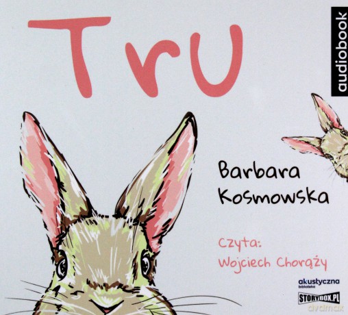 Tru - Barbara Kosmowska [AUDIOBOOK]