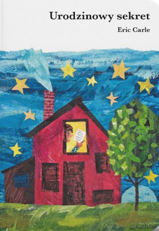 Urodzinowy sekret - Eric Carle [KSIĄŻKA]