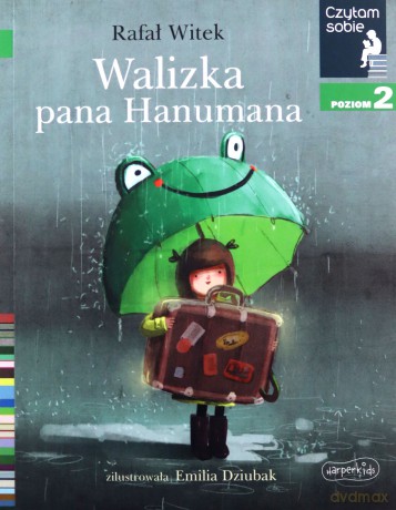 Walizka pana Hanumana. Czytam sobie. Poziom 2 - Rafał Witek [KSIĄŻKA]