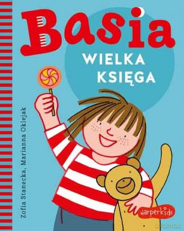 Wielka księga. Basia - Marianna Oklejak, Zofia Stanecka [KSIĄŻKA]