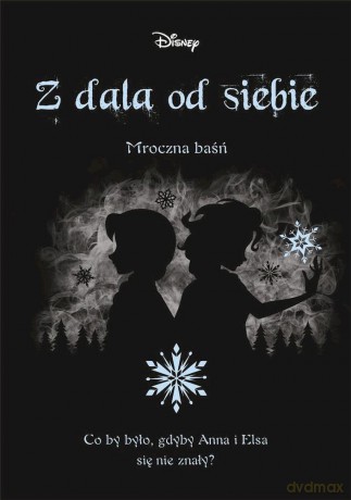 Z dala od siebie. Mroczna baśń - Jen Calonita [KSIĄŻKA]