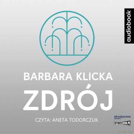 Zdrój - Barbara Klicka [AUDIOBOOK]