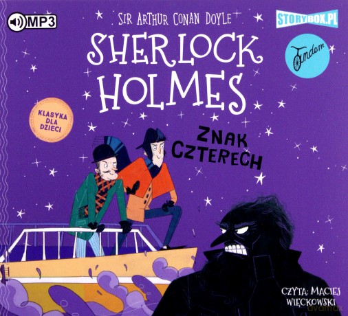 Znak czterech. Sherlock Holmes (Tom 2) - Arthur Conan Doyle [AUDIOBOOK]