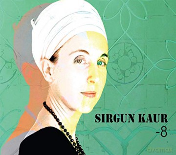 Sirgun Kaur: -8 [CD]