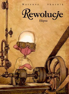Rewolucje Tom 2 Elipsa - Mateusz Skutnik [KSIĄŻKA]