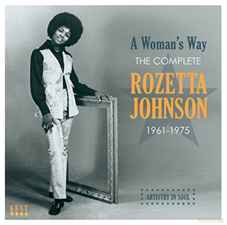 Rozetta Johnson: A WomanS Way: The Complete Rozetta Johnson 1961-1975 [CD]