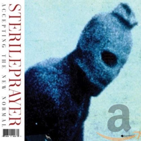 Sterileprayer: Accepting The New Normal [CD]