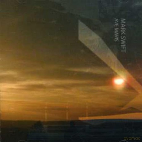 Mark Swift: Ave Mavis [CD]