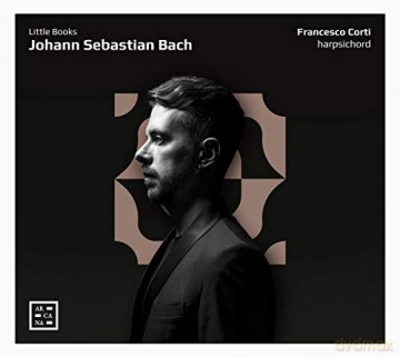 Francesco Corti: Bach: Little Books [CD]
