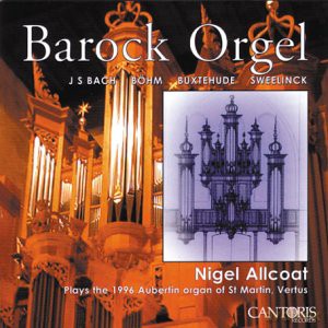Nigel Allcoat: Baroque Organ [CD]