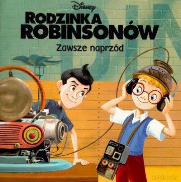 Rodzinka Robinsonów Zawsze Naprzód [KSIĄŻKA]