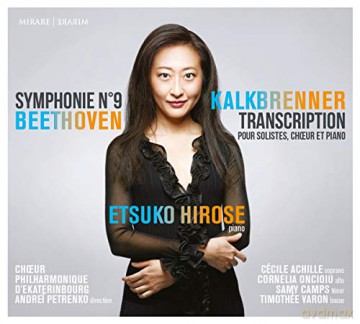 Etsuko Hirose: Beethoven Kalkbrenner - Symphonie No9 Transcription Pour Solistes. Chour Et Piano [CD]