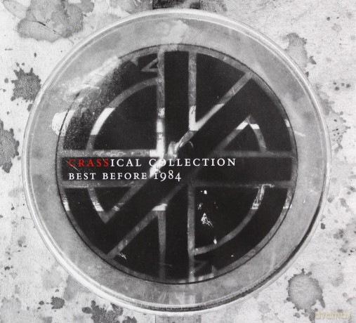 Crass: Best Before 1984 (Crassical Collection) [2CD]