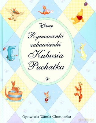Rymowanki Zabawianki Kubusia Puchatka (twarda) - Wanda Chotomska [KSIĄŻKA]