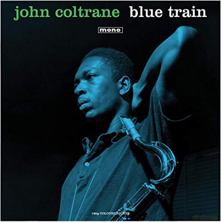 John Coltrane: Blue Train (Mono) (Green) [Winyl]