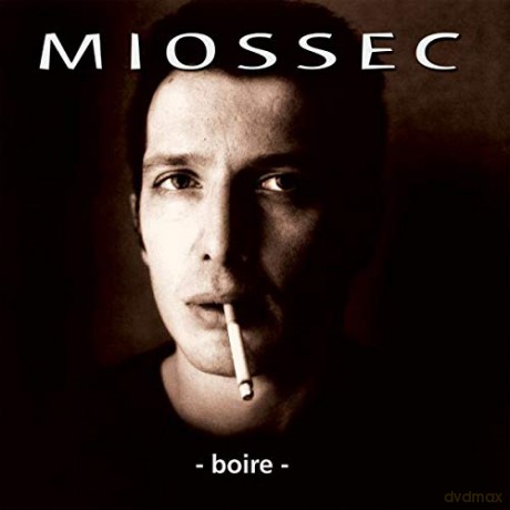 Miossec: Boire (25th Anniversary) [CD]