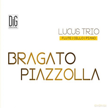 Lucus Trio: Bragato - Piazzolla [CD]