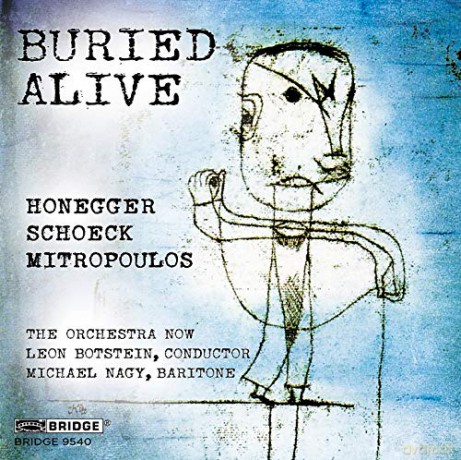 Buried Alive - Honegger. Schoeck. Mitropoulos [CD]