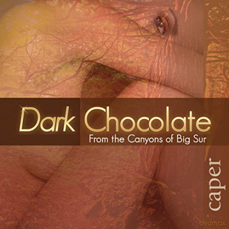 Dark Chocolate: Caper [CD]