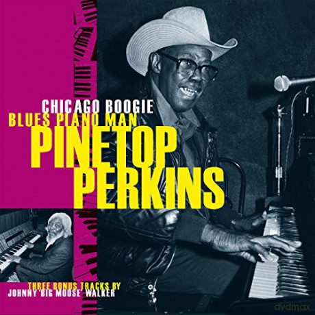 Pinetop Perkins: Chicago Boogie Blues Piano Man [CD]