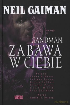 Sandman Zabawa w Ciebie (twarda) - Neil Gaiman [KSIĄŻKA]