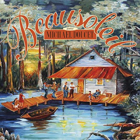 Beausoleil: Evangeline Waltz [2CD]