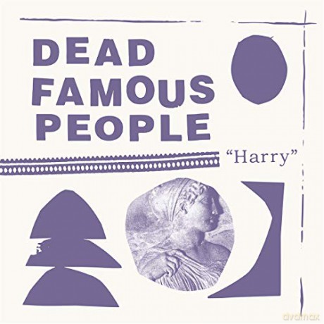 Dead Famous People: Harry [CD]