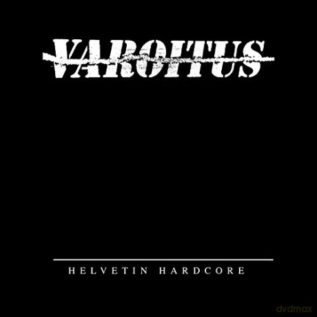 Varoitus: Helvetin Hardcore [Winyl]