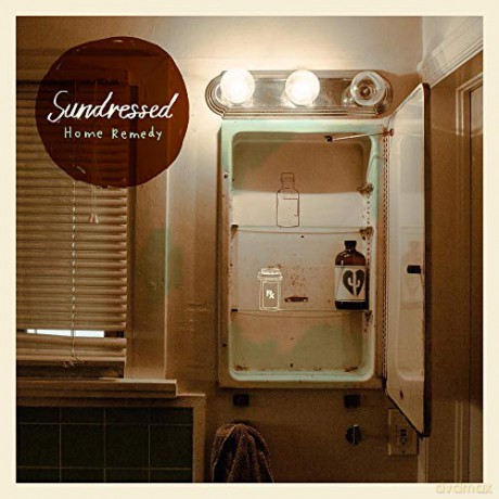 Sundressed: Home Remedy [CD]