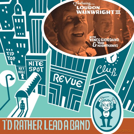 Loudon Wainwright Iii: Id Rather Lead A Band [CD]