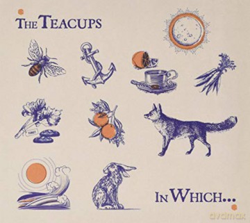 Teacups: In Which... [CD]