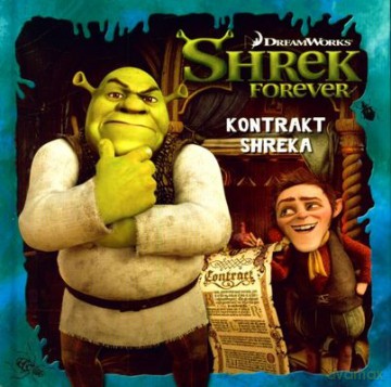 Shrek Forever Kontrakt Shreka (twarda) [KSIĄŻKA]