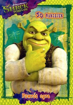 Shrek Forever Powrót Ogra (broszurowa) [KSIĄŻKA]