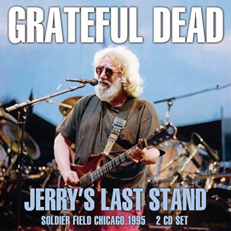 Grateful Dead: Jerrys Last Stand [2CD]