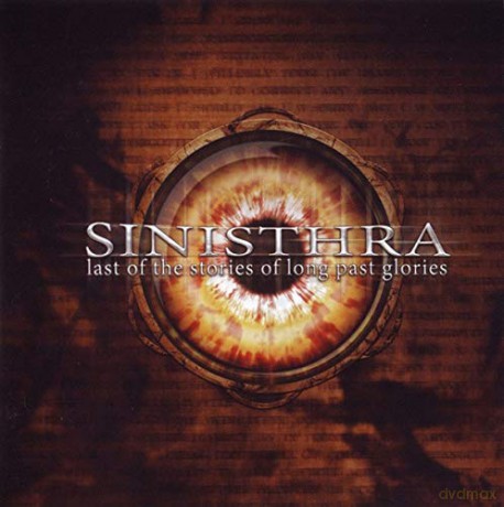Sinisthra: Last Of The Stories Of Long Past Glories [CD]