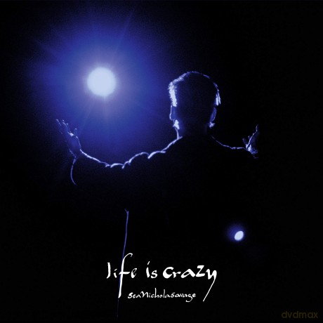 Sean Nicholas Savage: Life Is Crazy [CD]