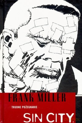 Sin City Trudne Pożegnanie - Frank Miller [KSIĄŻKA]
