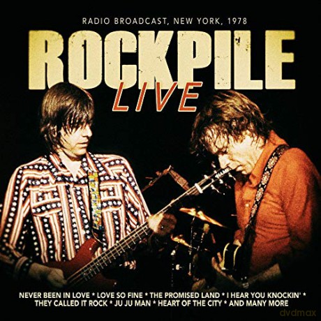 Rockpile: Live 1978 [CD]