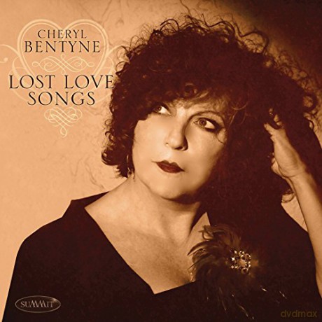 Cheryl Bentyne: Lost Love Songs [CD]
